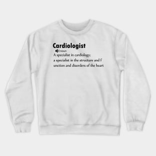 Funny Cardiologist - Definition Crewneck Sweatshirt